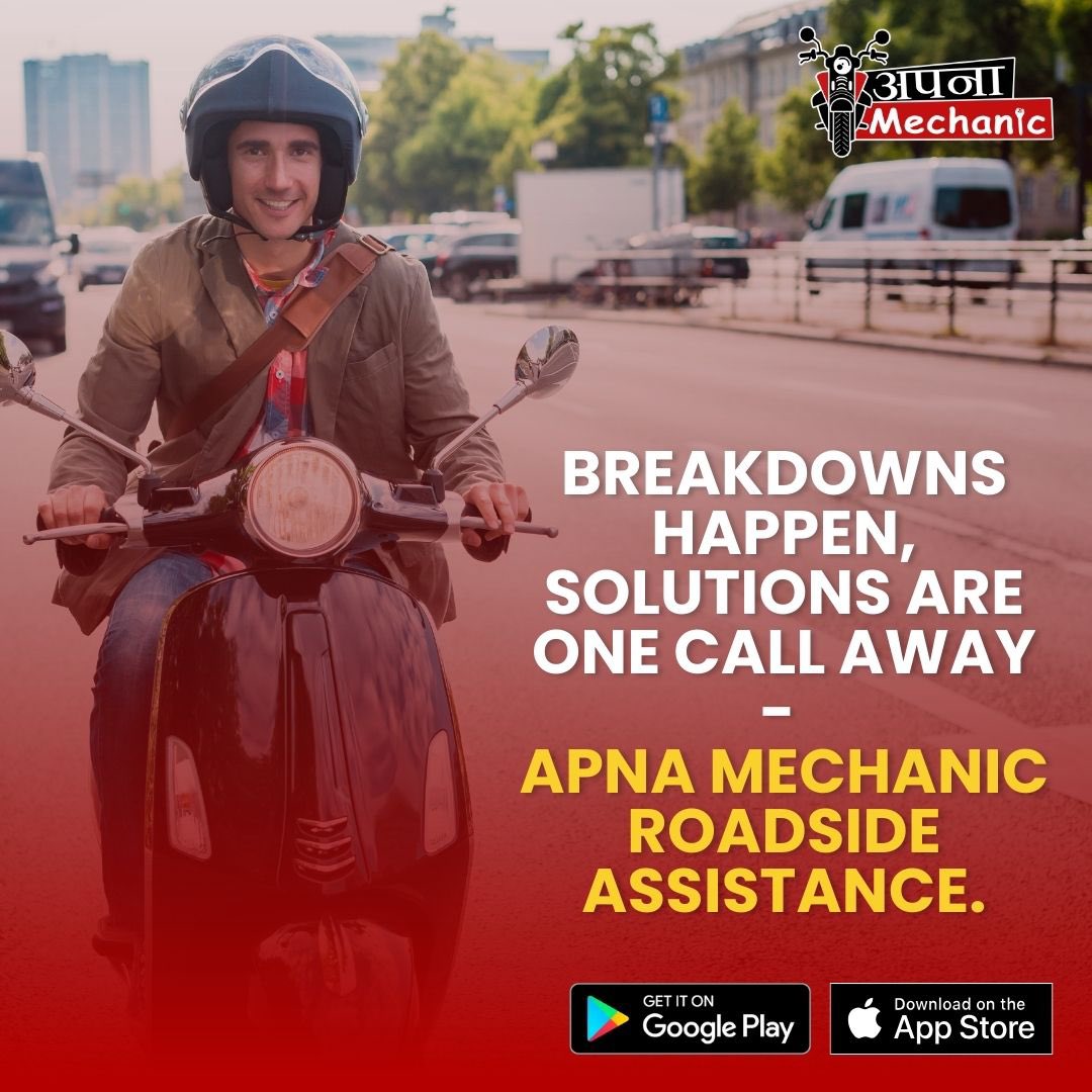 Stuck on the road with your two-wheeler? 🏍️ Apna Mechanic's got your back! 🛠️ We're here to rescue you and your ride. #RoadsideAssistance #TwoWheelerRescue

✅ Save 20% on Service Costs
✅ Warranty on All Services
✅ Brake Services
🛢️ Engine Oil Change
✅ Electrical Check-ups