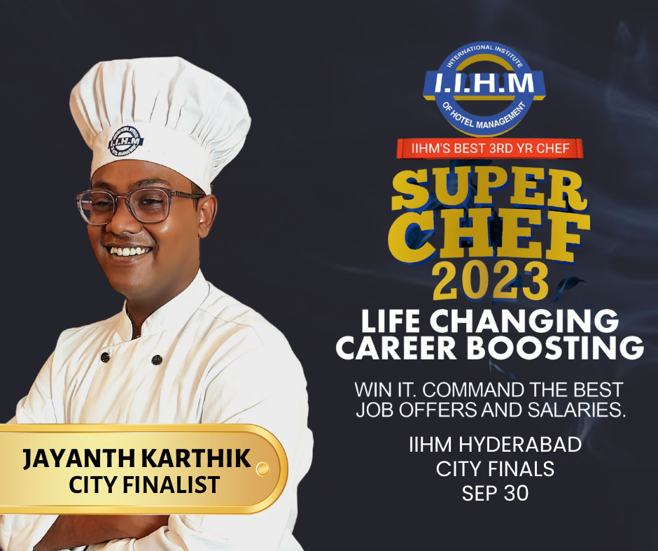 IIHM Hyderabad Congratulates Jayanth Karthik for being Top 11 in Super Chef 2023 and Wishing you All the Best for City Finals. #iihmhotelschool #iihmhyderabad #iihmbest3yrs #culinarycompetition #Hospitalityindustry #IIHM