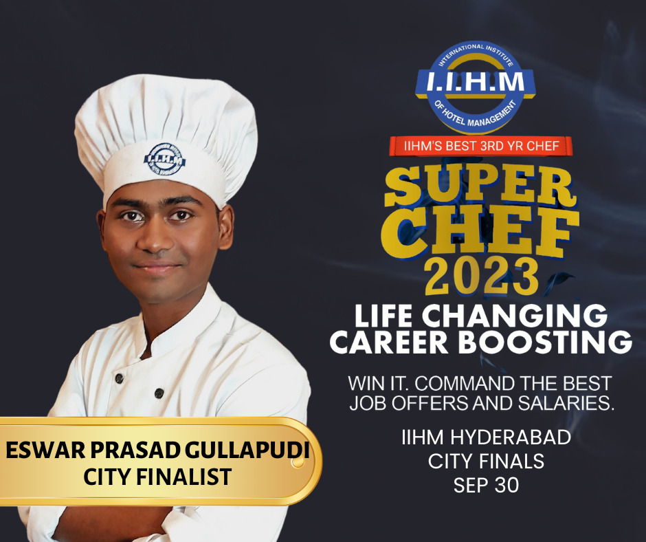IIHM Hyderabad Congratulates Eswar Prasad for being Top 11 in Super Chef 2023 and Wishing you All the Best for City Finals. #iihmhotelschool #iihmhyderabad #iihmbest3yrs #culinarycompetition #Hospitalityindustry #IIHM