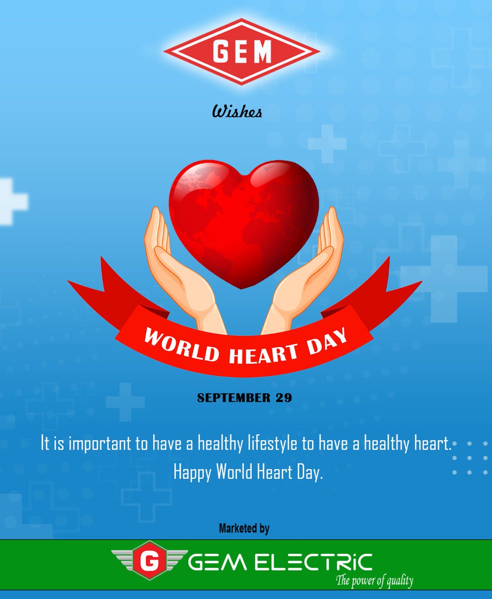 gem_electrical's tweet photo. It is important to have a healthy lifestyle to have a healthy heart.
Happy World Heart Day
World Heart Day
#WorldHeartDay #WorldHeartDay2023 #worldheartday23 #heartday #HeartAwareness #healthylifestyle #lifestyle #September #wishes #manufacturers #GEM #marketedby #GEMELECTRiC https://t.co/evoolIpC4B