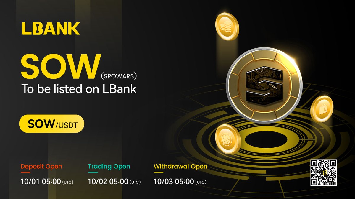 🎉 New #listing

🌟 $SOW (SPOWARS)  will be listed on LBank！@spo_wars

SOW is a key currency used and compensated by users in the SPOWARS metaverse, that publishes various services such as content, shopping, sports, entertainment, media, and PG.

❤️ Details: