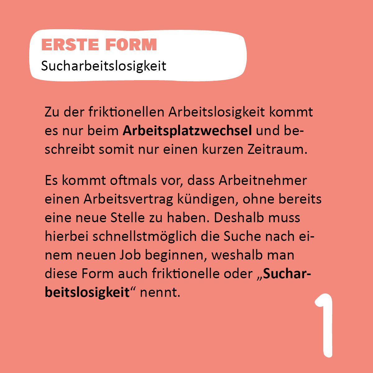 Wir stellen vor: die #Sucharbeitslosigkeit oder auch #FriktionelleArbeitslosigkeit. 💡

Weiter Formen folgen! 🤭