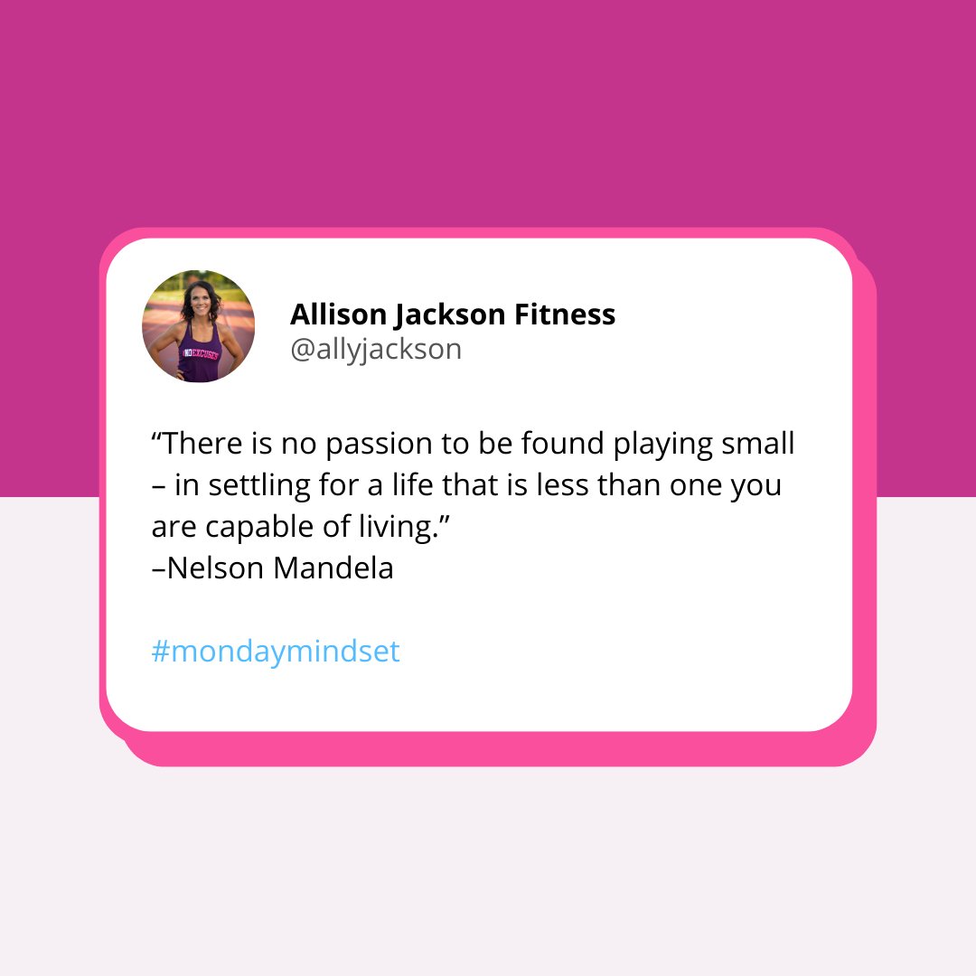 FitMomsofNJ's tweet photo. “There is no passion to be found playing small – in settling for a life that is less than one you are capable of living.”
–Nelson Mandela

#mondaymindset https://t.co/94t1vsBq18