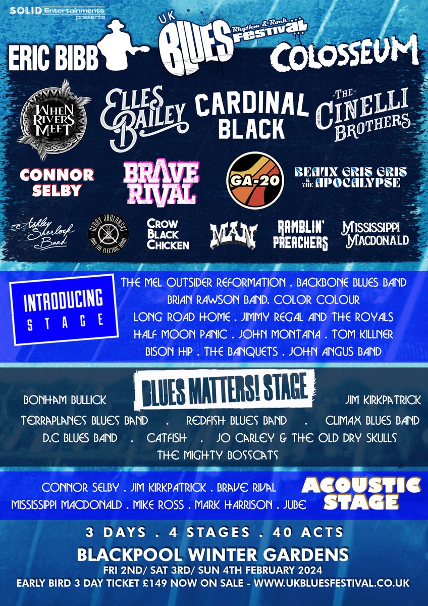 We are very pleased to announce the finalised line-up for next years UK BLUES RHYTHM & ROCK FESTIVAL on 2/3/4 February 2024 at BLACKPOOL Winter Gardens 3 Days of Live Music! 4 Stages! 41 ACTS! Early Bird Tickets and Accommodation can be booked at solidentertainments.com/blues/uk/index…