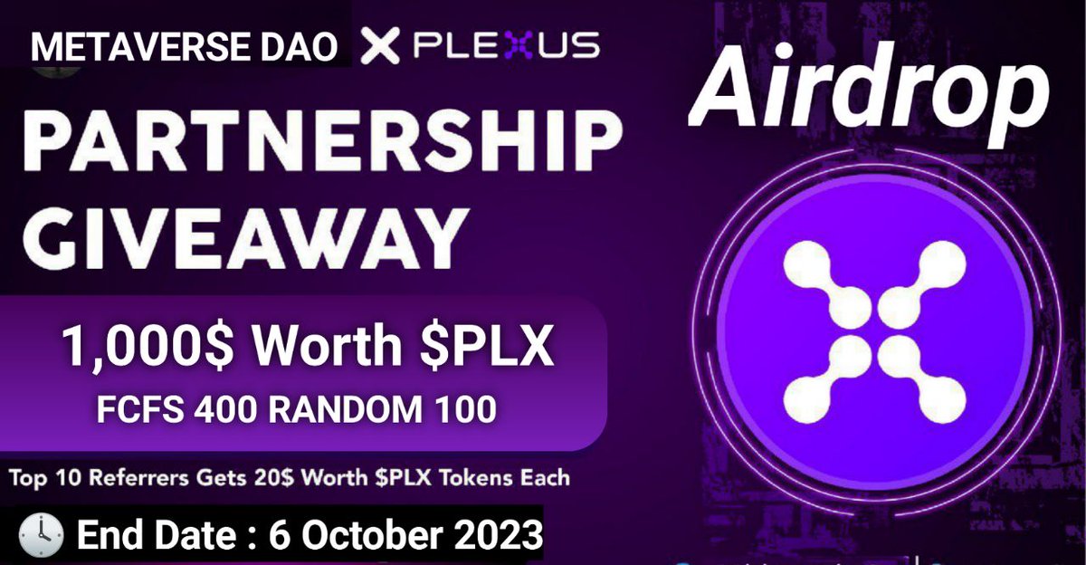 🥳 PLEXUS x METAVERSE DAO
 #Giveaway

🏆 Prize » $1000 in $PLX 

✅Follow @Dao_metavers
✅❤️, RT &amp; Tag 3 Frds
✅Complete #Gleam⤵️
gleam.io/fFeHp/plexus-m…

⏰ 6 Oct

#Airdrop #Giveaways #BSC #cryptomarket  #cryptonews #TipCoin #AirdropAlert #Airdrops #FCFS #1000x #cryptocurrency