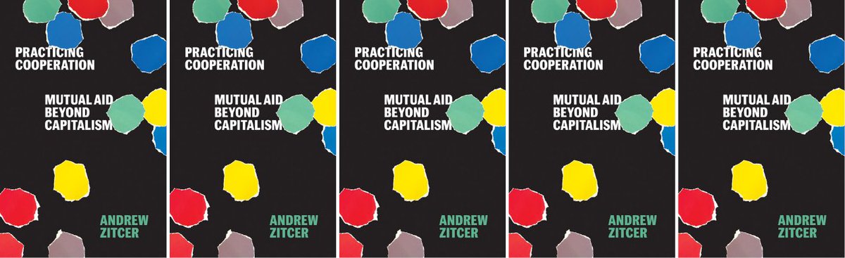 Antipode (@antipodeonline) on Twitter photo Book Review Forum — Andrew Zitcer's "Practicing Cooperation: Mutual Aid Beyond Capitalism" antipodeonline.org/category/book-… ft Kevin St. Martin & J.K. Gibson-Graham, Craig Borowiak, James DeFilippis, Lauren Hudson, and Heather McLean <a href="/awzitcer/">Andrew Zitcer</a> <a href="/UMinnPress/">U of MN Press</a> Book Review Forum — Andrew Zitcer's "Practicing Cooperation: Mutual Aid Beyond Capitalism" antipodeonline.org/category/book-… ft Kevin St. Martin & J.K. Gibson-Graham, Craig Borowiak, James DeFilippis, Lauren Hudson, and Heather McLean <a href="/awzitcer/">Andrew Zitcer</a> <a href="/UMinnPress/">U of MN Press</a>