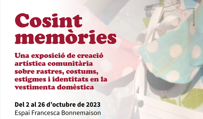 IgualtatDiba's tweet photo. El proper dilluns a les 19.30h inaugurem l'exposició "Cosint memòries" a #EFBonnemaison en col·laboració amb la Facultat de Belles Arts de la @UniBarcelona, i que podreu visitar fins al proper 26 d'octubre #som311 https://t.co/qWwewoPRj7