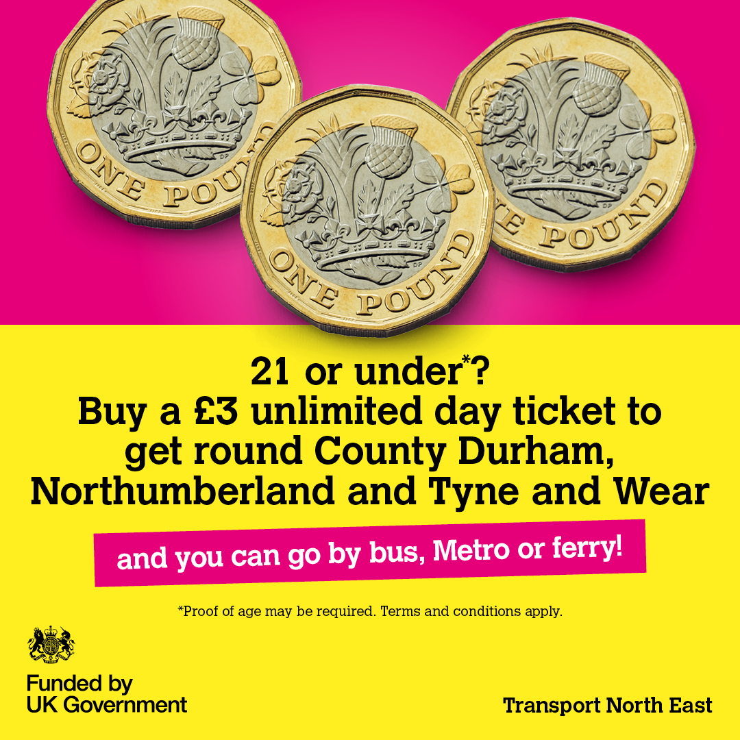 DurhamCouncil's tweet photo. A new Β£3 day ticket for those 21 and under is now live across Durham, Tyne and Wear and Northumberland. And includes unlimited travel on bus, Metro or ferry.
The deal runs alongside the existing #GetRound forΒ£1 bus deal.
Find out more: https://t.co/wc8hDciKCJ https://t.co/ws12iGlKr8