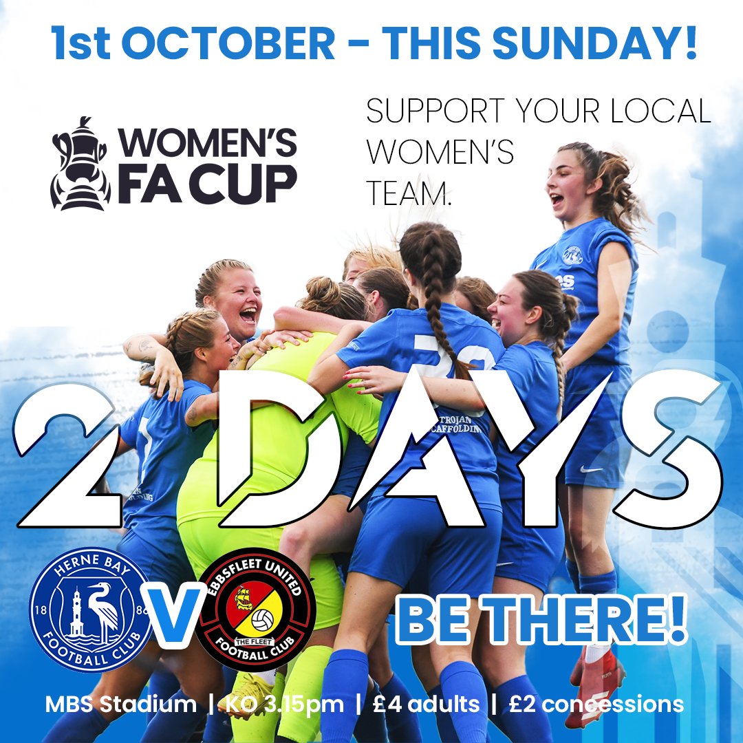 HerneBayWomen's tweet photo. Who you bringing on Sunday?!
2 days to go til our clash with Ebbsfleet - £4 tickets on the door / £2 concessions
See FA CUP football with a mate for less than a tenner !
#wearethebay #hernebay #facupweekend https://t.co/jlizaAH5IH