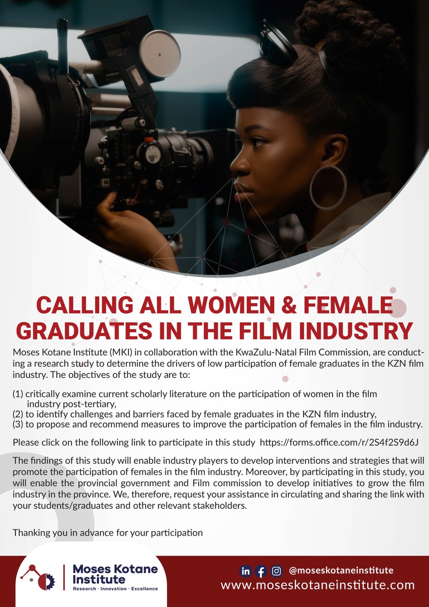 moseskotaneinst's tweet image. CALL FOR WOMEN AND FEMALE GRADUATES IN FILM INDUSTRY!!!
#MKI
#KZNFilm
forms.office.com/r/2S4f2S9d6J