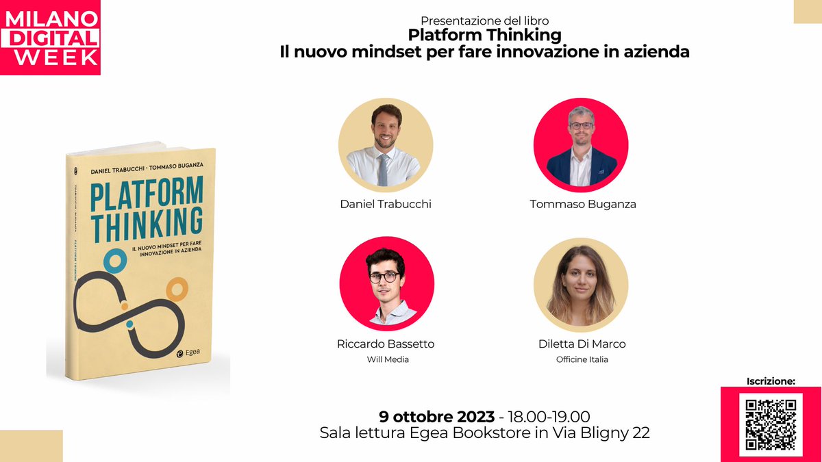 Egea (@egeaonline) on Twitter photo Scopriamo – insieme – il #PlatformThinking
📌Vi aspettiamo il 9 ottobre in libreria, a #Milano, per conoscere meglio il nuovo mindset per fare innovazione in azienda: shorturl.at/flOST
📖Il libro di <a href="/DanielTrabucchi/">Daniel Trabucchi</a> e <a href="/L_I_Buganza/">Tommaso Buganza</a>: shorturl.at/flP17
<a href="/MI_DigitalWeek/">Milano Digital Week</a> Scopriamo – insieme – il #PlatformThinking
📌Vi aspettiamo il 9 ottobre in libreria, a #Milano, per conoscere meglio il nuovo mindset per fare innovazione in azienda: shorturl.at/flOST
📖Il libro di <a href="/DanielTrabucchi/">Daniel Trabucchi</a> e <a href="/L_I_Buganza/">Tommaso Buganza</a>: shorturl.at/flP17
<a href="/MI_DigitalWeek/">Milano Digital Week</a>