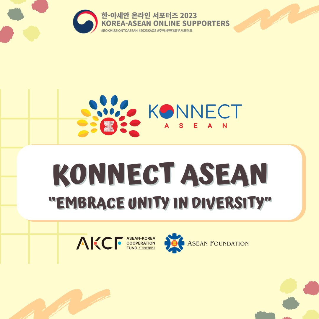 sanniebestboy99's tweet photo. Have you ever heard about "KONNECT ASEAN"? ๐
#์ฃผ์์ธ์๋ํ๋ถ์ํฌํฐ์ฆ #ํ์์ธ์์จ๋ผ์ธ์ํฌํฐ์ฆ #2023KAOS #KAOS2023 #rokmissiontoasean #ASEAN #Korea_ASEAN #korea #KonnectASEAN #KoreaASEAN #aseanfoundation https://t.co/16tWRLZH4W