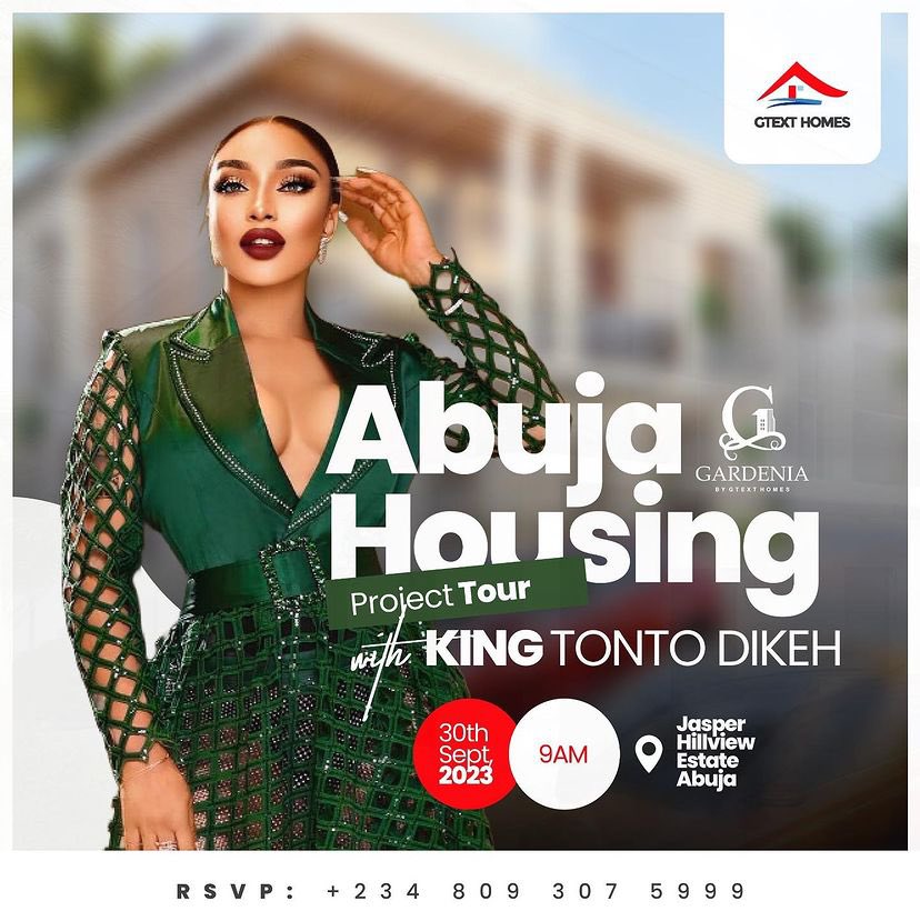 The super amazing King Tonto Dikeh will be live at the Jasper Hillview Estate Abuja on the 30th of September for an exciting housing tour powered by Gtext homes. Stay connected to @tontolet on Instagram to ensure you don't miss a thing as she will be sharing the excitement with