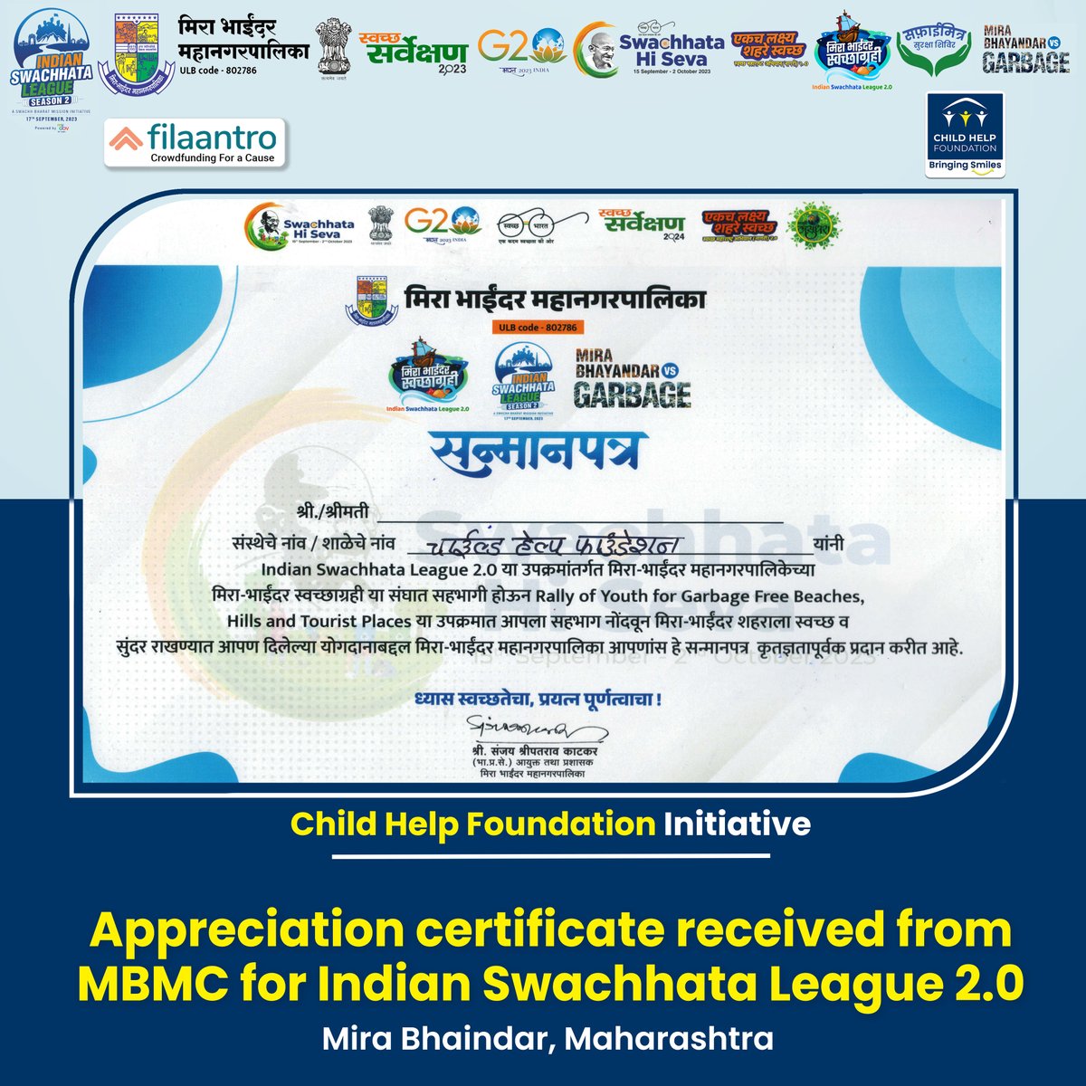 For our efforts during Indian Swachhata League 2.0, Child Help Foundation was awarded an appreciation certificate by Mr. Ravi Pawar, the deputy commissioner of Mira-Bhayander Municipal Corporation.
.
#LetterofAppreciation #IndianSwachhataLeague #GarbageFreeIndia