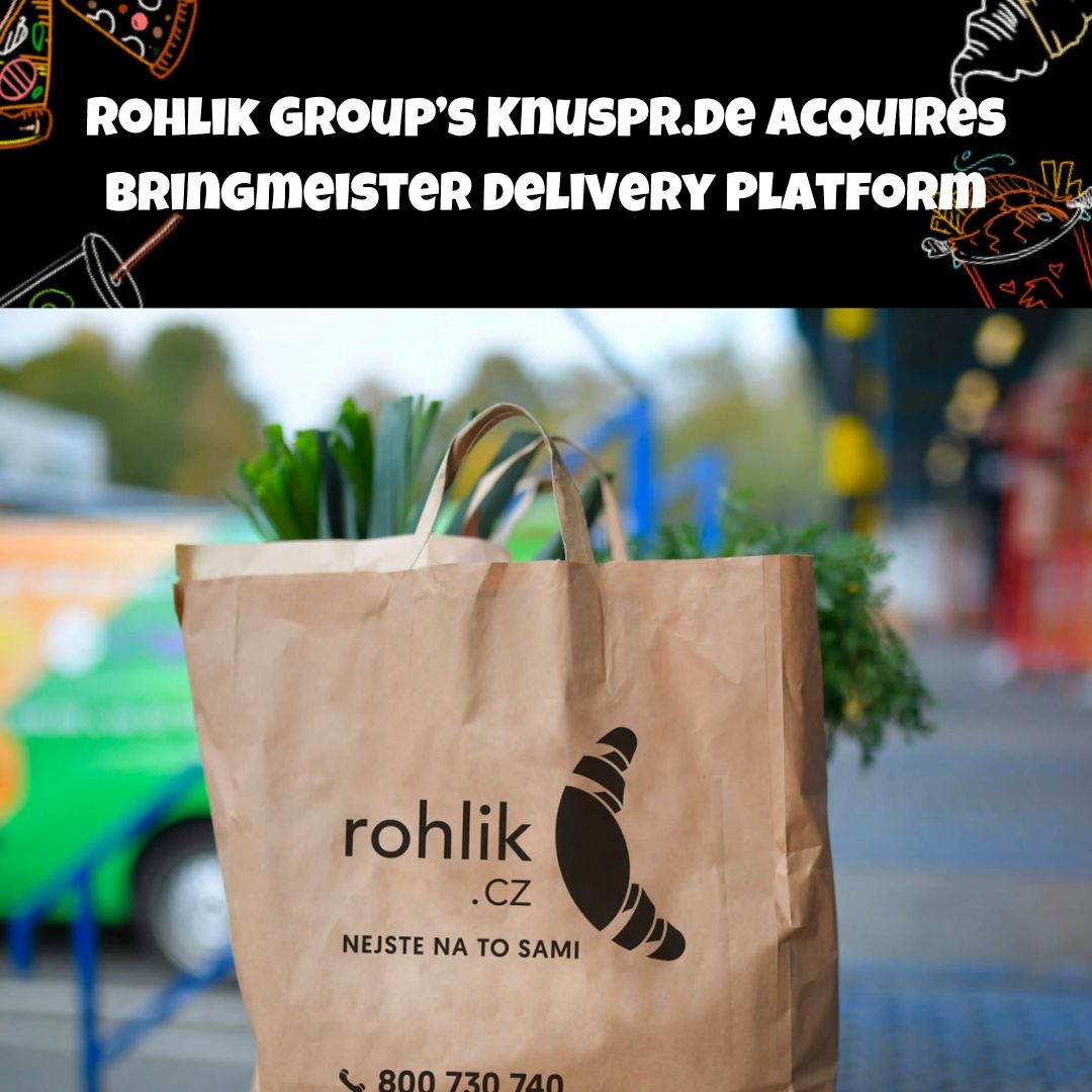 Rohlik Group’s Knuspr.de Acquires Bringmeister Delivery Platform #foodtech #fooddelivery #grocerydelivery #fridaytakeaway