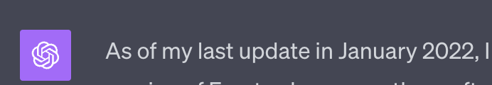 ChatGPT's model is updated as of January 2022, previously it was September 2021