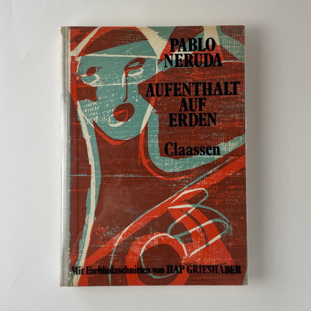 honkbooks's tweet photo. Aufenthalt auf Erden｜Pablo Neruda

チリの詩人パブロ・ネルーダの詩集です。
詩とともにHAP Grieshaberによる18色の木版画が収録されています。

https://t.co/zBE4STivTI

#rarebookfair https://t.co/fERh90IxWb