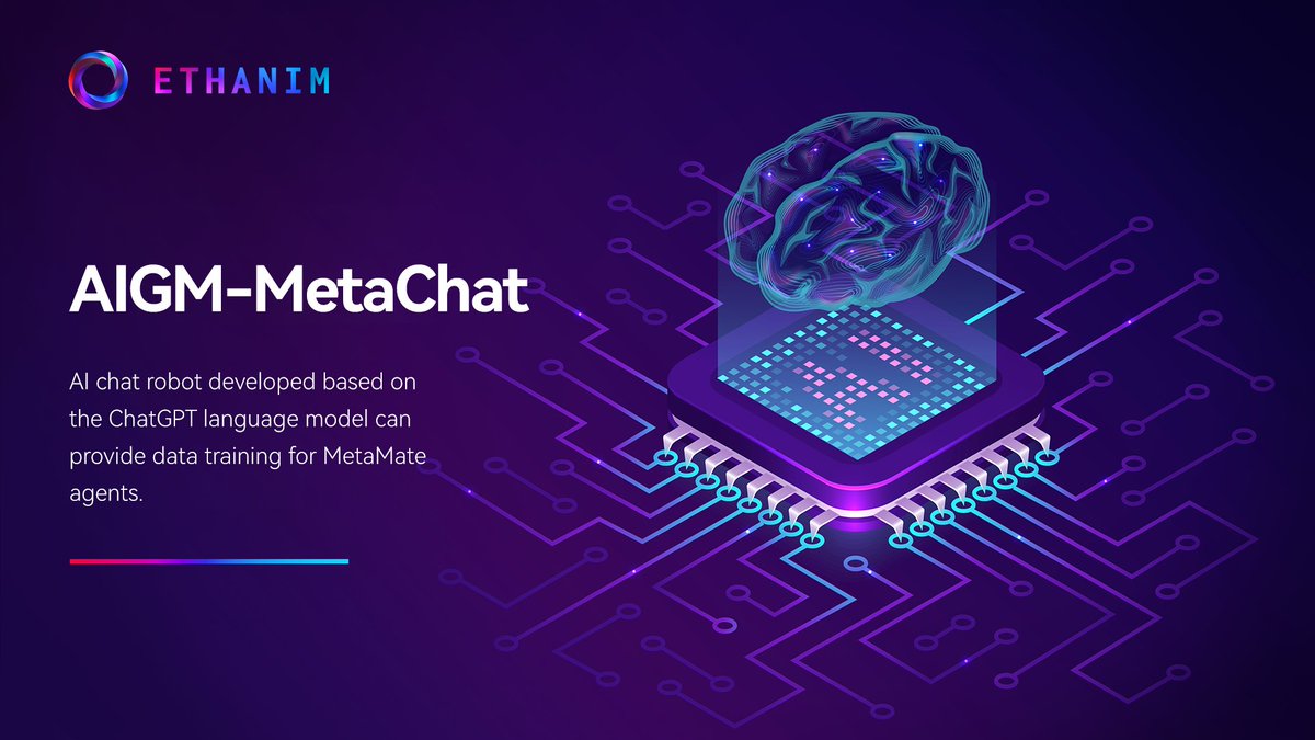 Ethanim_Network's tweet photo. 🤖AIGM-MetaChat🚀
✅AI chat robot developed based on the ChatGPT language model can provide data training for MetaMate agents.
#AIGM #MetaChat #ChatGPT #Agent #AI #Web3 #Bitcoin https://t.co/yabGiyn4ed