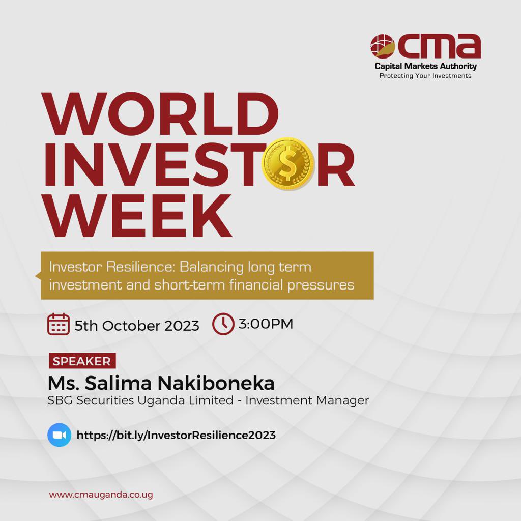 CmaUganda's tweet photo. Join the @CmaUganda as we gear up for #WorldInvestorWeek from 2nd to 8th of October. We have lined up a series of activities for you.

Don’t miss out on this unique opportunity to enhance your investment acumen.

#IOSCOWIW2023 
#ProtectingYourInvestments 
@IOSCOWIW @IOSCOPress https://t.co/BoIV0mi0vZ
