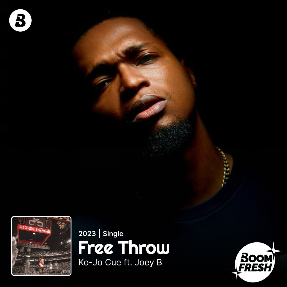 BoomplayGhana's tweet image. 🔥BOOMFRESH🔥
We’ve got a musical slam dunk from @KOJO_Cue and @1RealJoeyB on this new tune, #FreeThrow 🔥🥵! Run it up now on Boomplay.

🎧Boom.lnk.to/KoJoCueFreeThr…

#BoomFresh #HomeOfMusic #NewMusic