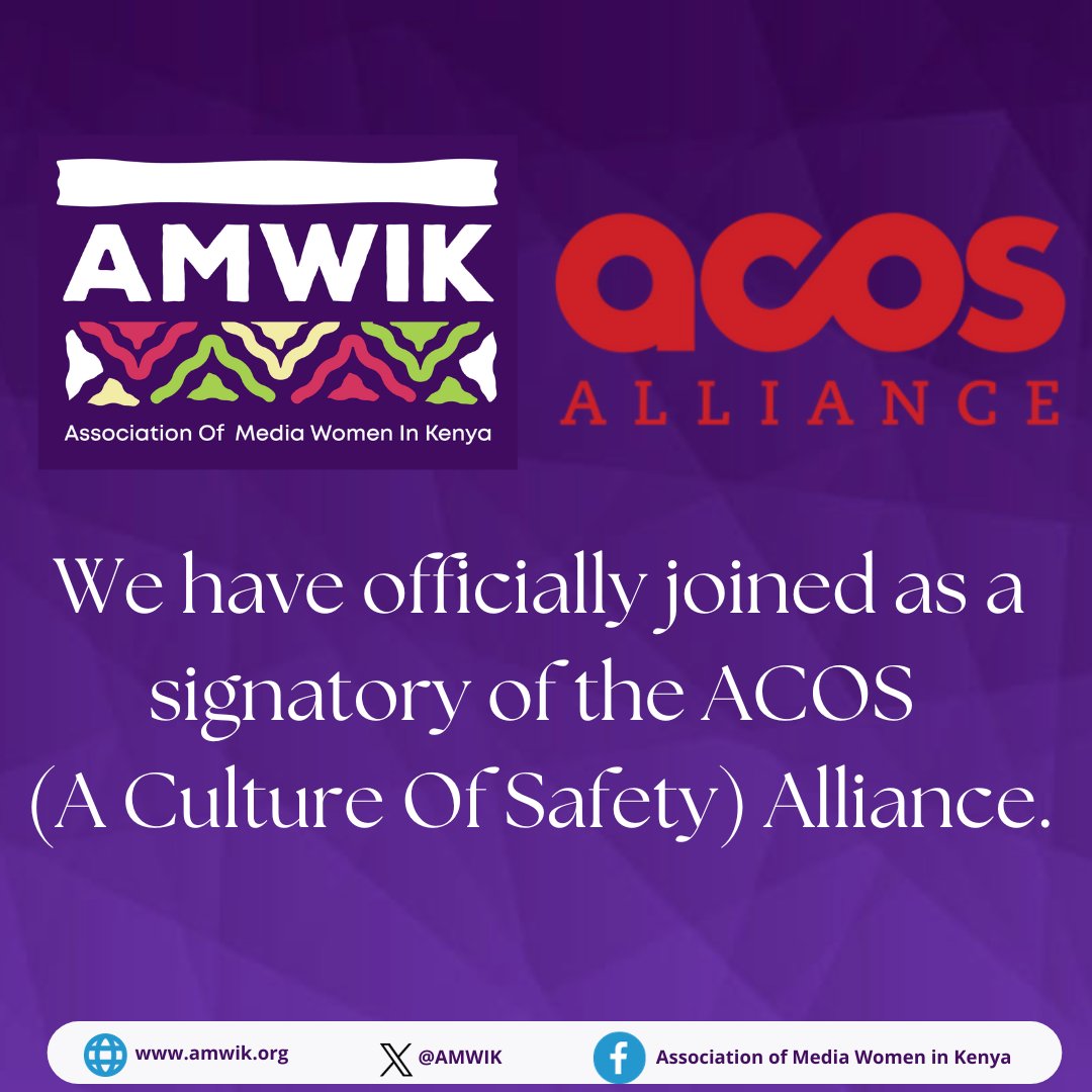 AMWIK's tweet photo. The Association of Media Women in Kenya (@AMWIK ) has officially become a signatory to the @ACOSalliance  (A Culture Of Safety Alliance). This Alliance is a unique global coalition consisting of 152 news organizations, journalist associations, and press freedom NGOs collaborating to advocate for secure and responsible journalistic practices. The primary objective of the Alliance is to instil a culture of safety within journalism, enabling independent media and journalists worldwide to fulfil their vital role in safeguarding democracy. 
https://t.co/q1lnv4vkSq

@NyangePatience @SharonKechula @janewathuo @CyliaKR1 @LimitlessLilly @janegodia @Venter3 @MediaCouncilK @AFJFreelance