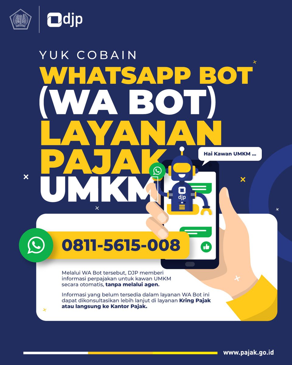 DitjenPajakRI's tweet photo. Layanan WA Center Pajak UMKM

DJP meluncurkan layanan Whatsapp bot bagi para #KawanPajak UMKM yang membutuhkan informasi perpajakan untuk UMKM.

#KawanPajak dapat mengakses melalui nomor WA 0811-5615-008 dan dapatkan informasi perpajakan untuk UMKM secara mudah dan cepat! https://t.co/4G3wjyE2Cv