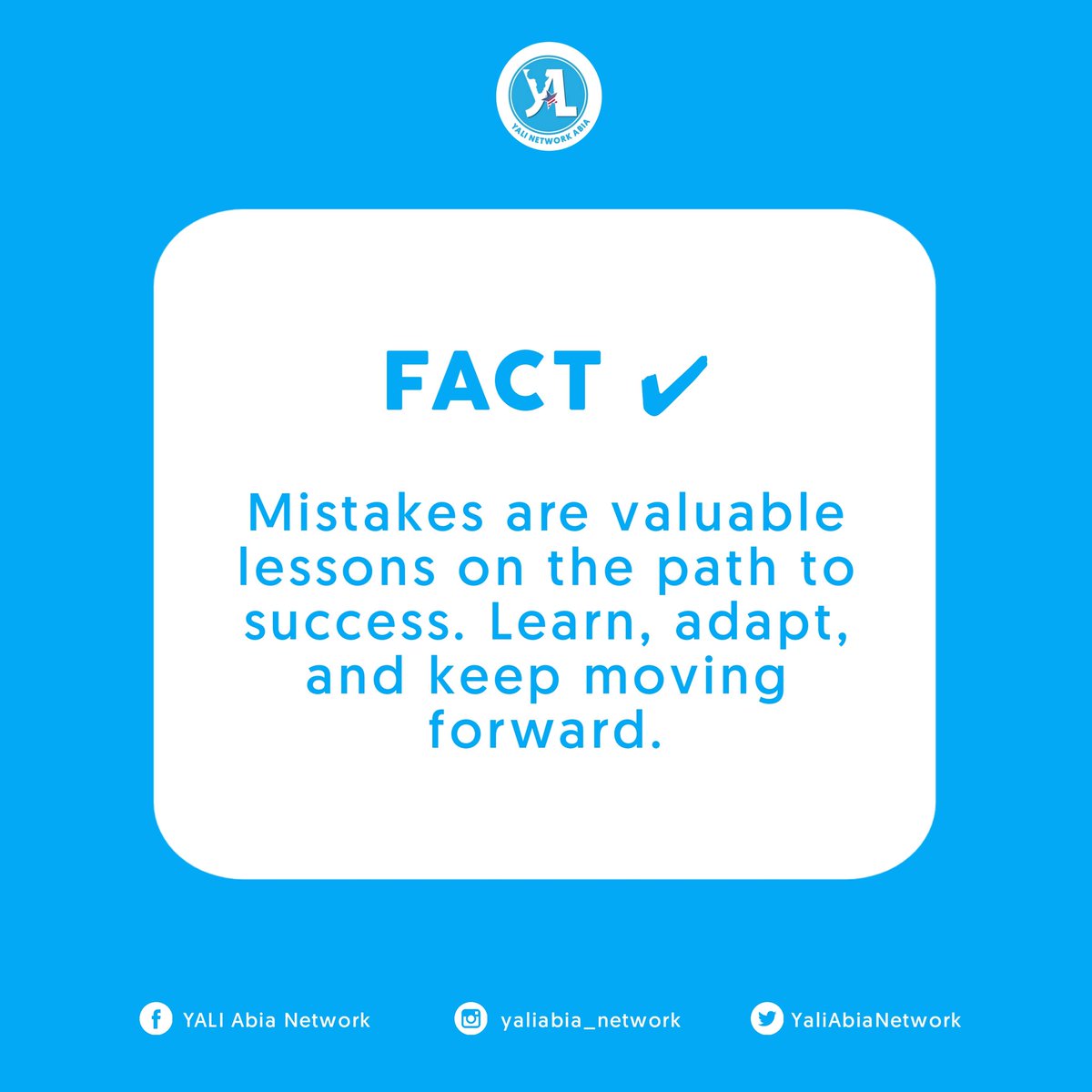 FACTS AND MYTH FRIDAY

❌Myth: 'Mistakes are a sign of failure.'

✅ Fact: 'Mistakes are valuable lessons on the path to success. Learn, adapt, and keep moving forward.'

#YaliAbiaNetwork
#TGIF
#FactsAndMyths 
#ChangeMakers
