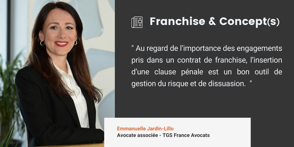📢 Pourquoi la clause pénale est-elle importante dans un contrat de #franchise ? Découvrez la réponse d'Emmanuelle Jardin-Lillo pour le magazine Franchise&amp;Concept(s) :  tgs-france.fr/app/uploads/20… bit.ly/3RClTqA