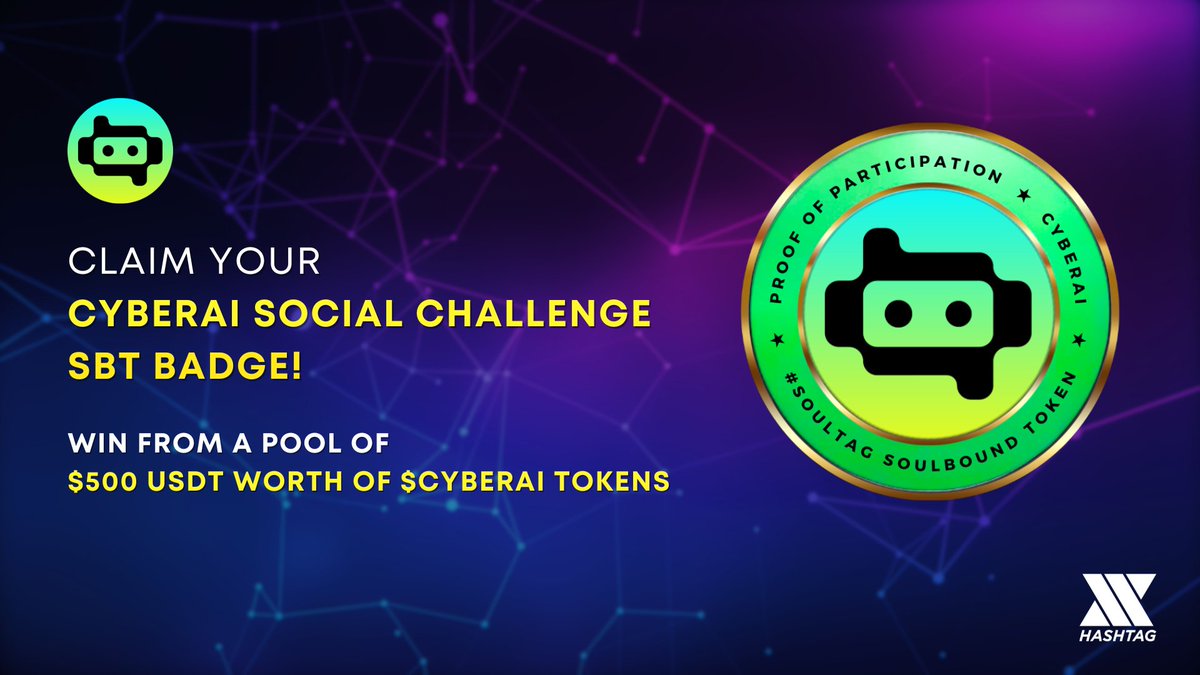 xHashtag.ai (@xhashtagio) on Twitter photo ๐จNew SBT Alert๐จ
Elevate your #blockchain journey with the power of #AI from <a href="/CyberAI1024/">CyberAI</a> and seize the opportunity to win and HODL $CYBERAI tokens!
๐#Reward Poolโก๏ธ $500 worth $CYBERAI tokens
โ
Claim your #Soulbound badge
๐Participateโก๏ธ tinyurl.com/CyberAI-Campaiโฆ
๐Rulesโก๏ธ ๐จNew SBT Alert๐จ
Elevate your #blockchain journey with the power of #AI from <a href="/CyberAI1024/">CyberAI</a> and seize the opportunity to win and HODL $CYBERAI tokens!
๐#Reward Poolโก๏ธ $500 worth $CYBERAI tokens
โ
Claim your #Soulbound badge
๐Participateโก๏ธ tinyurl.com/CyberAI-Campaiโฆ
๐Rulesโก๏ธ