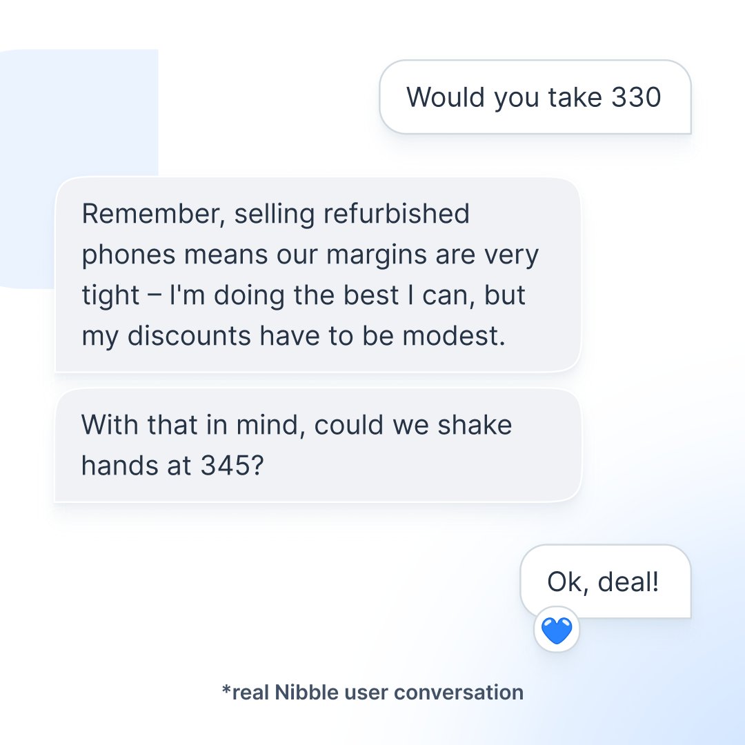 nibblenow's tweet image. If you work on tight margins, being upfront about this with customers can let you establish an authentic relationship and communicate on real values – no marketing nonsense, just a direct conversation to find that win-win price. 🏆

#Chatbots #Retail #eCommerce