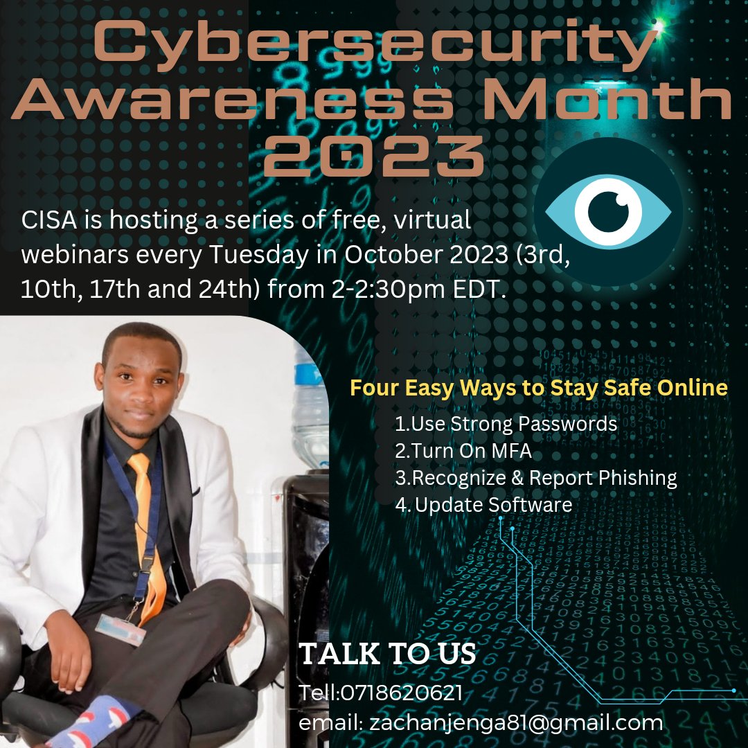 zachanjenga81's tweet image. #CybersecurityAwarenessMonth2023