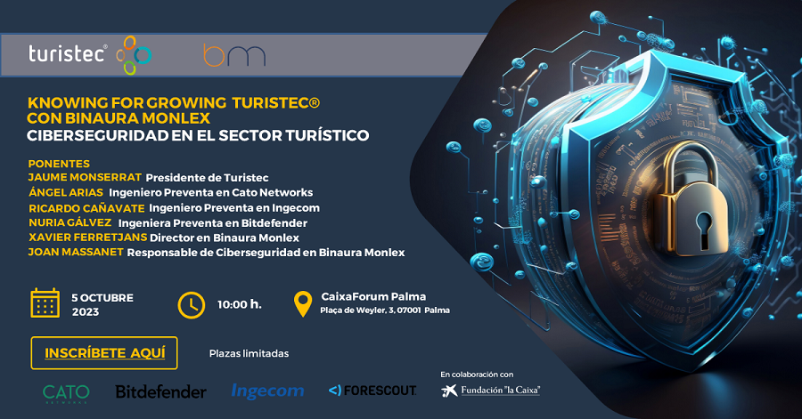 turistec's tweet photo. 📢 Próxima jornada Knowing for Growing
@turistec con nuestros socios de #BinauraMonlex: "Ciberseguridad en el sector turístico"    
🗓️05/10 a las 10:00 h. 
📍CaixaForum Palma
📝Inscríbete aquí:https://t.co/uqr3fhLI5a
#sociosTuristec #KnowingforGrowing #ciberseguridad #turismo https://t.co/0VLPXtd2Kc