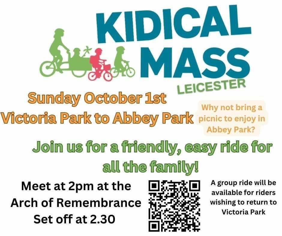 Why not finish off #CycleToSchoolWeek by joining our friends at Kidical Mass Leicester this Sunday 1st October for a friendly, easy ride for all the family from Victoria Park to Abbey Park🚴‍♀️👨‍👩‍👧‍👦

Meeting at 2pm at the Arch of Remembrance set off at 2.30pm 👍
#FamilyCycleRides