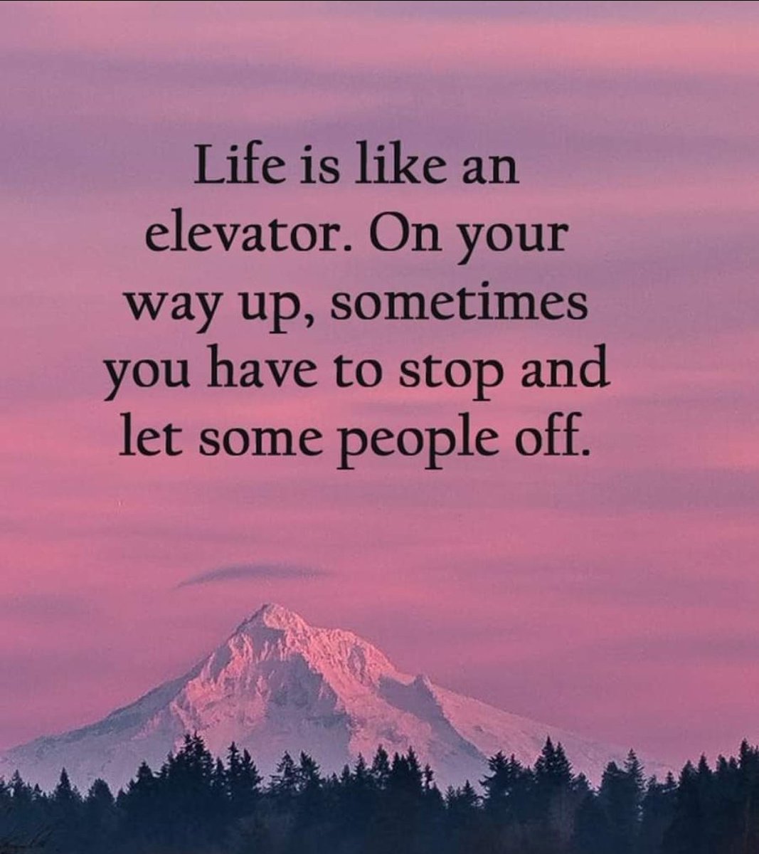 thementalmojo's tweet photo. Life is like an elevator. On your way up, sometimes you have to stop and let some people off. https://t.co/q73jw4Ue7t