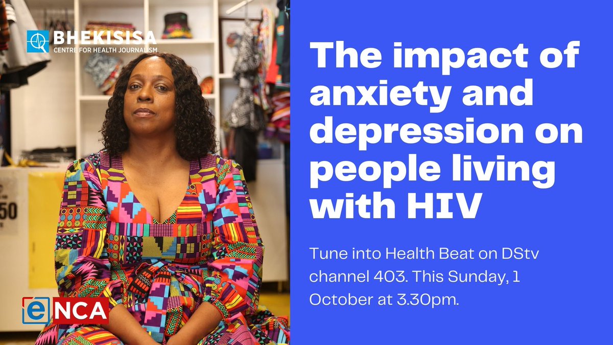 .@RaphaelYvette says #mentalhealthcare for #PLHIV isn’t what it used to be. #HealthBeat shows you why the health system needs to do better. Catch the show at 3.30pm this Sunday on @eNCA.