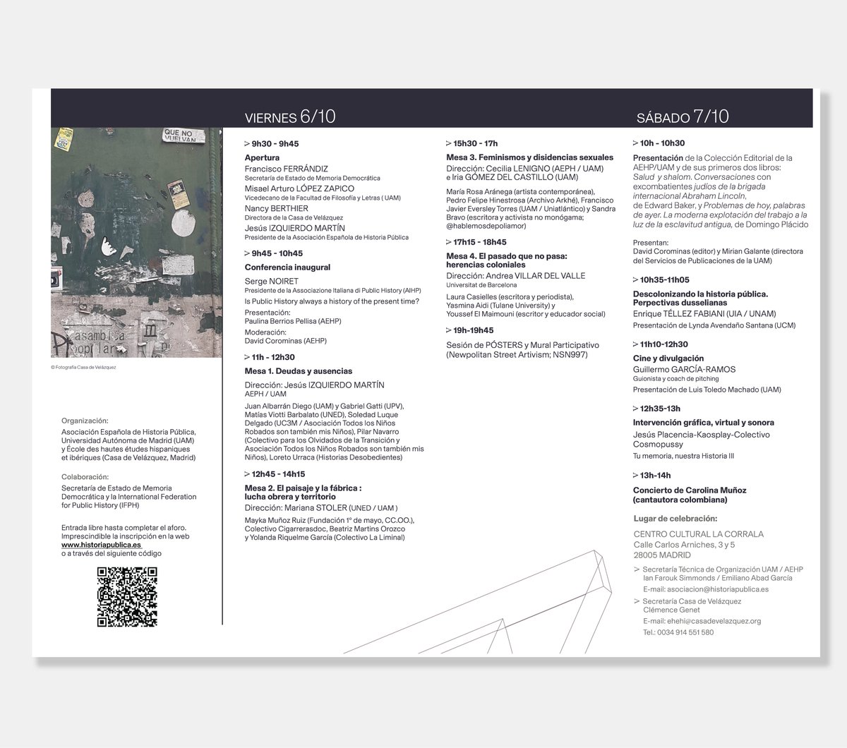 📢 La semana que viene, #viernes 6 y #sábado 7 de octubre, ¡no os perdáis la 3ª edición del #Festival de Historia pública en el Centro Cultural La Corrala!

💬 Democratizar la memoria a través de la Historia pública. Descolonización de la memoria, pluralismo de la historia