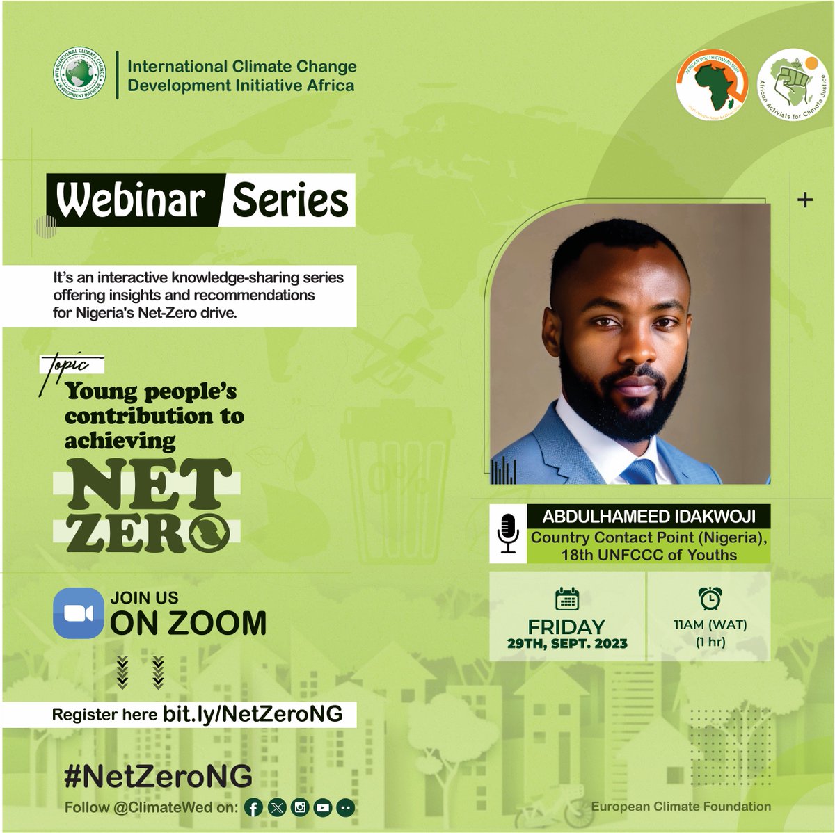 ClimateWed's tweet photo. πβ¨ Exciting news!π’ Join us today for the next edition of our #NetZeroNG webinar series, where we'll be discussing the powerful role young people play in tackling #ClimateChange.πΏπ
.@dk_hameed and .@adebotes are ready to inspire and empower the next generation of change-makers!πͺπ
π
Register now to join the conversation and be a part of the solution: https://t.co/YFutOAOU6k π₯π #Education #ClimateAction #YouthPower #NetZeroJourney π±π