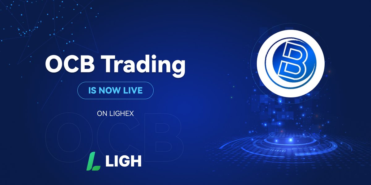 lighex's tweet photo. 🔥 Exciting News! 🔥 OCB Trading is Now Live on LIGHEX! 🚀

📈 Trading Pair: OCB/USDT
🔍 Listing Details: LINK

 (https://t.co/yJvYStI5X6)Ready to dive into the action? Start trading OCB now! 👉 https://t.co/H6FGiPcxaD https://t.co/inM8qLRB6n