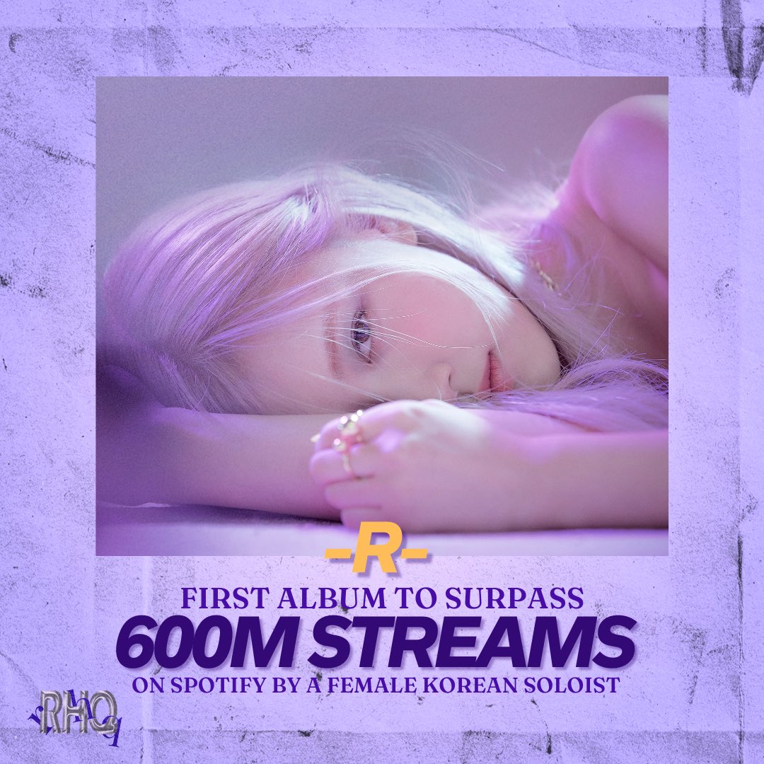 roseanneHQ_'s tweet photo. #ROSÉ 'R' has surpassed 600 million streams on Spotify, making it the first album to reach this milestone by a Korean female artist. 

Congratulations Rosé! 
#로제 @BLACKPINK https://t.co/wuiXv6hjWT