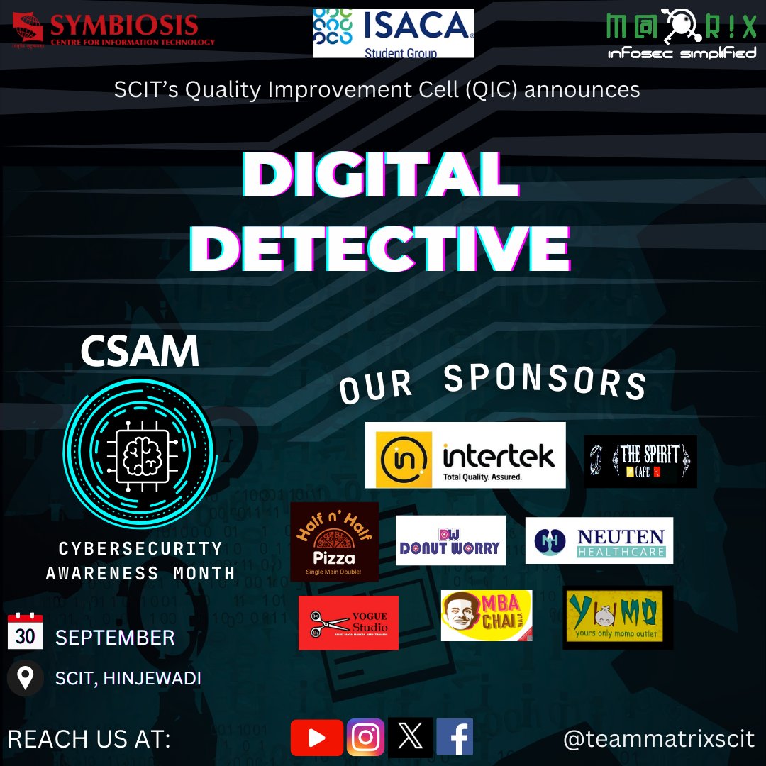 teammatrixSCIT's tweet photo. Digital Detective 🕵‍♂️🔎 : With twisted Infosec questions, find your way to success.

REGISTER NOW. LINK IN BIO.

#cybersecurity #technology #infosec #cybercrime #informationsecurity #privacy #cybersecurityawareness #datasecurity #dataprotection #cybersecurityawarenessmonth https://t.co/dnNefuUSoM