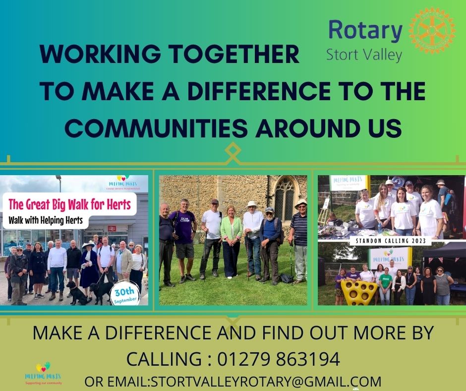 Stort Valley Rotary has been supporting local charities &amp; initiatives for years because helping the community really does matter

With a variety of ways to get involved, there is bound to be an opportunity to suit you, your lifestyle &amp;  commitments

Interested  call: 01279 863194