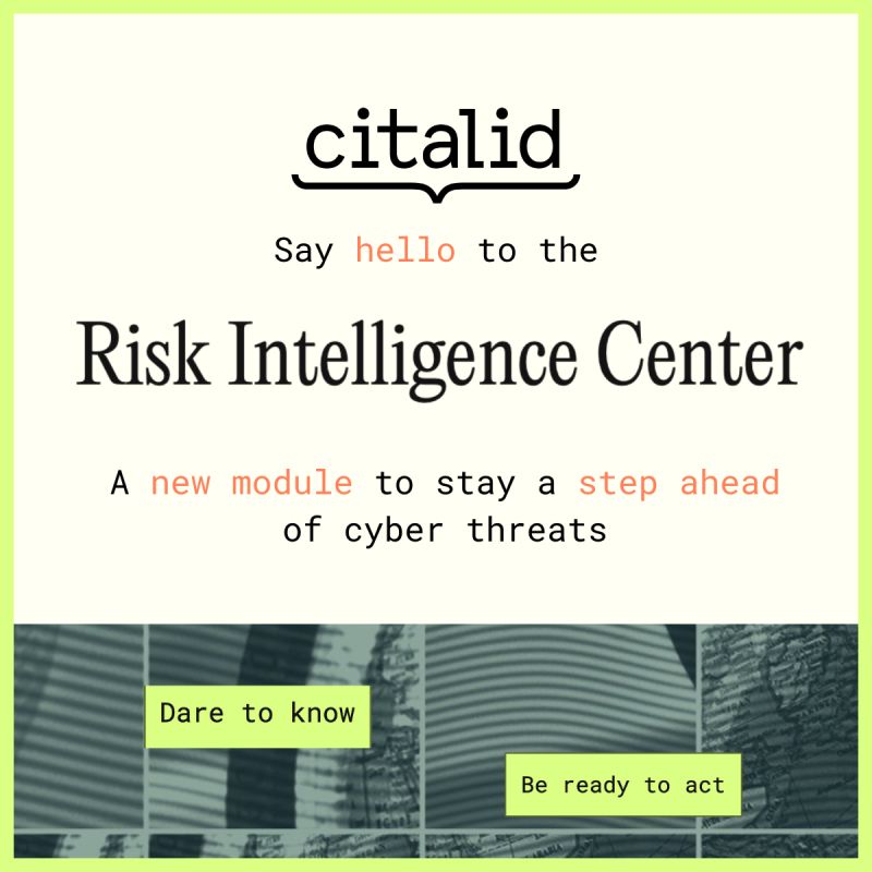 🚀 Newly added on the Citalid platform : the Risk Intelligence Center.

One more step towards sophisticated Cyber Risk Quantification: meet your all-in-one hub for contextualized Cyber Threat Intelligence (CTI).
