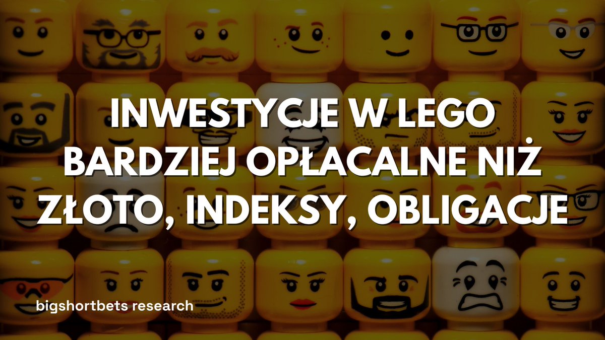 🧱🤑 Inwestowanie w LEGO lepsze niż "boomerskie" aktywa

📈 Zestawy LEGO od 1987 roku oferują średnio 11% rocznego wzrostu wartości, wyprzedzając tym samym złoto, obligacje czy indeksy giełdowe

🎈 Bańka czy nie? Składacie LEGO, a może inwestujecie? Dajcie znać co myślicie 📝⤵️