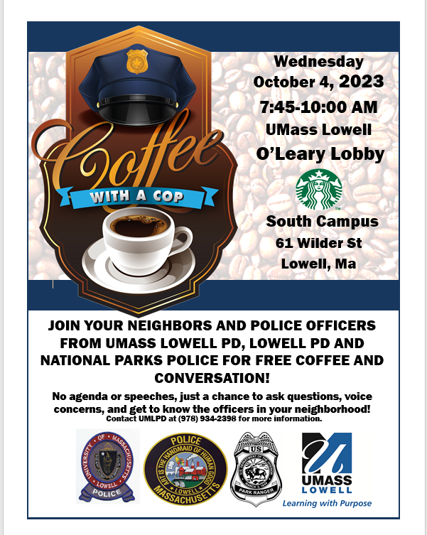 UMLPDLowell's tweet photo. Coffee with a Cop Event 10/4/2023 https://t.co/nuWhUf3GEV