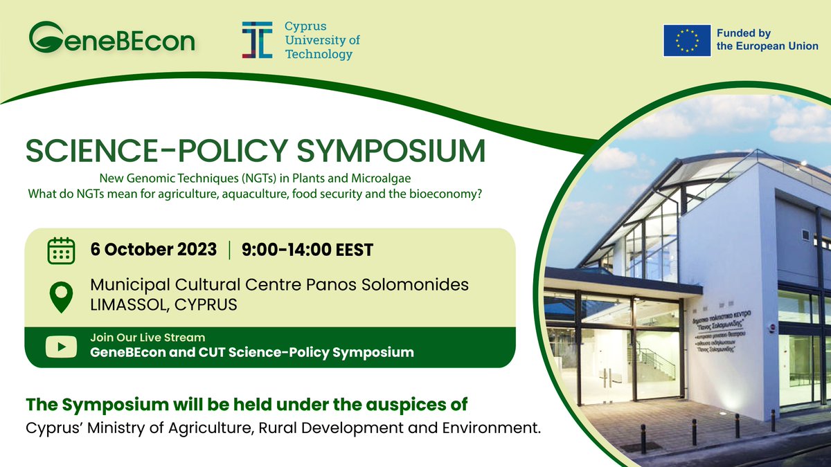 GeneBEcon's tweet photo. Today is the #GeneBEcon & #CyUniTech Science-Policy Symposium on "NGTs in Plants and Microalgae."
⌚️09:00-14:00 EEST
📍 Limassol, Cyprus
📺 Join us in person or Watch live: https://t.co/z3YYXM6x7X
Know NGTs' impact on agriculture and the bio-economy.
#NGTs #SciencePolicy https://t.co/Fd7yi1s0wm