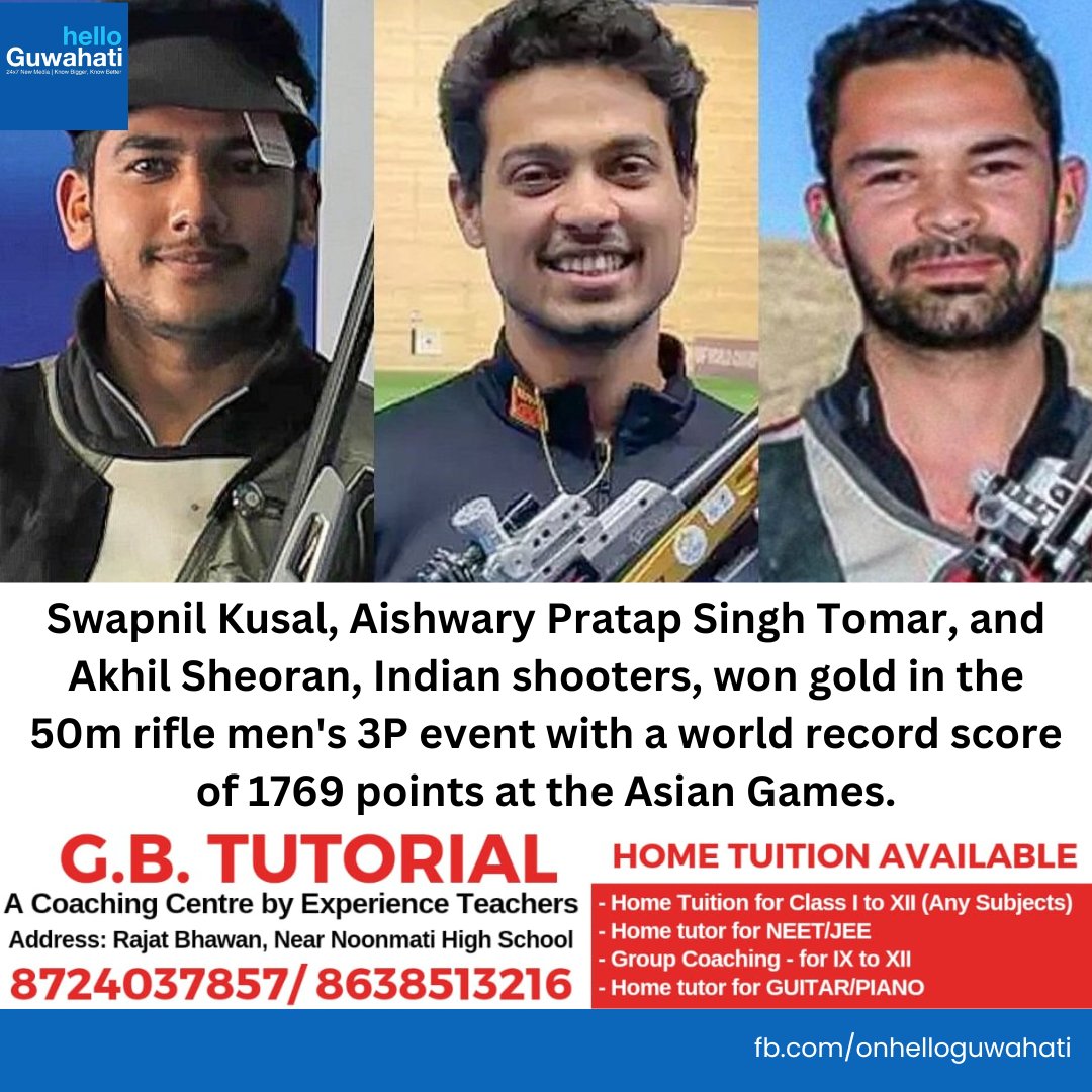 #helloguwahati | Swapnil Kusal, Aishwary Pratap Singh Tomar, and Akhil Sheoran, Indian shooters, won gold in the 50m rifle men's 3P event with a world record score of 1769 points at the Asian Games.