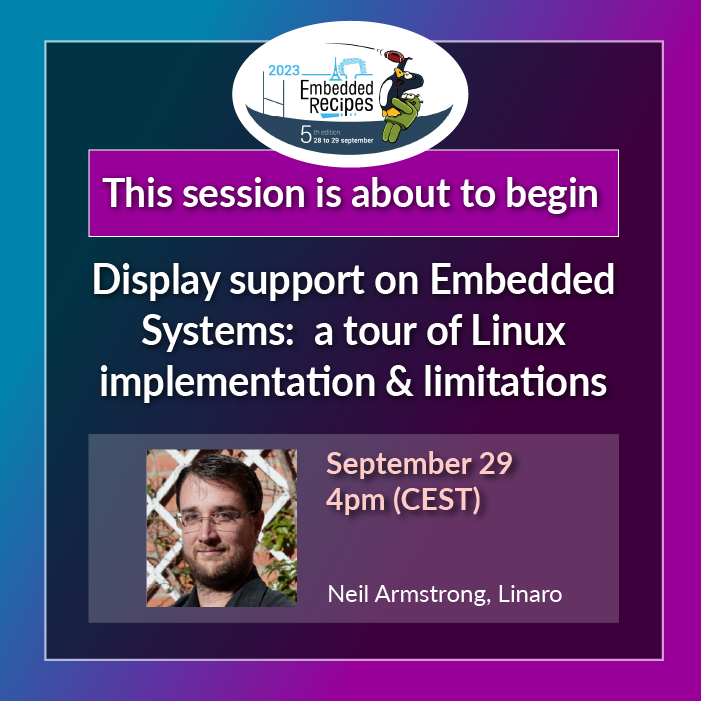 LinaroOrg's tweet photo. Get ready, we are on stage with Neil Amstrong at @EmbeddedRecipes for an insightful journey into Display Controllers fragmentation and how to manage it! 🔍 #TechTalk #LinuxKernel #DisplayControllers
https://t.co/jmdvW6zyq8
⭕📹 Watch the talk here: https://t.co/l90sPkLwNu https://t.co/5CyPAa5mvo