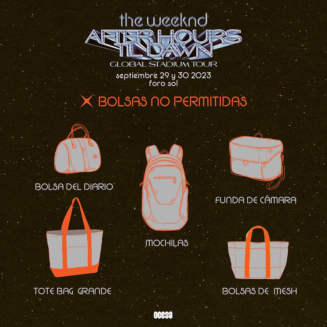 Sonica_mx's tweet photo. Si vas a #TheWeeknd hoy en el Foro Sol, recuerda que no puedes llevar estos objetos y sólo se aceptan bolsas con estas características 👇🏻👝
#AfterHoursTilDawn #TheWeekndinMexico #AfterHoursTilDawnMexico https://t.co/1V7GwoUf24