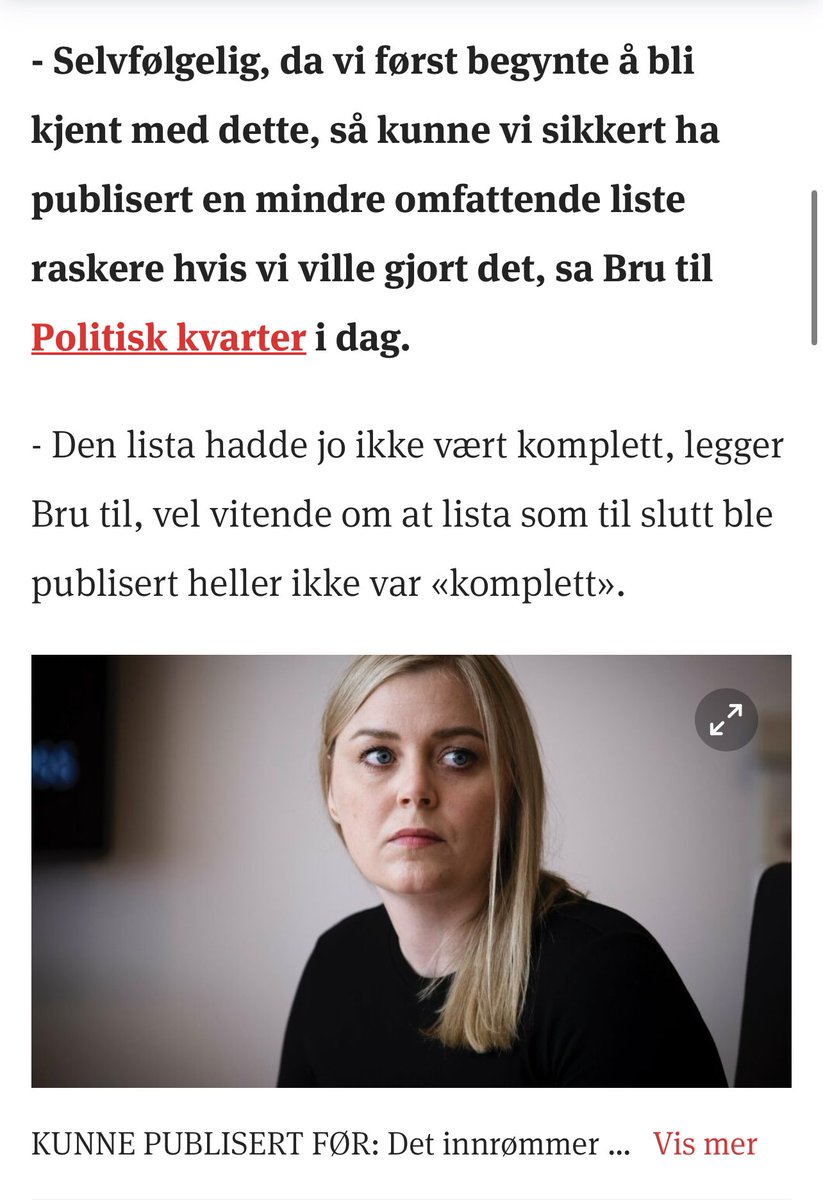 Selv når hun innrømmer ting lyver Tina Bru. De kunne ha publisert mer informasjon raskere, og det hadde vært MER komplett. Det vet vi FORDI DE SLETTET INFORMASJON!