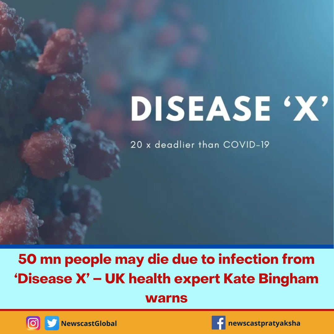 NewscastGlobal's tweet photo. 50 mn people may die due to infection from โ#DiseaseXโ โ #UnitedKingdom #HealthExpert #KateBinghamย warns
https://t.co/5X1izHpPJq https://t.co/5Ea4UL4Zpt